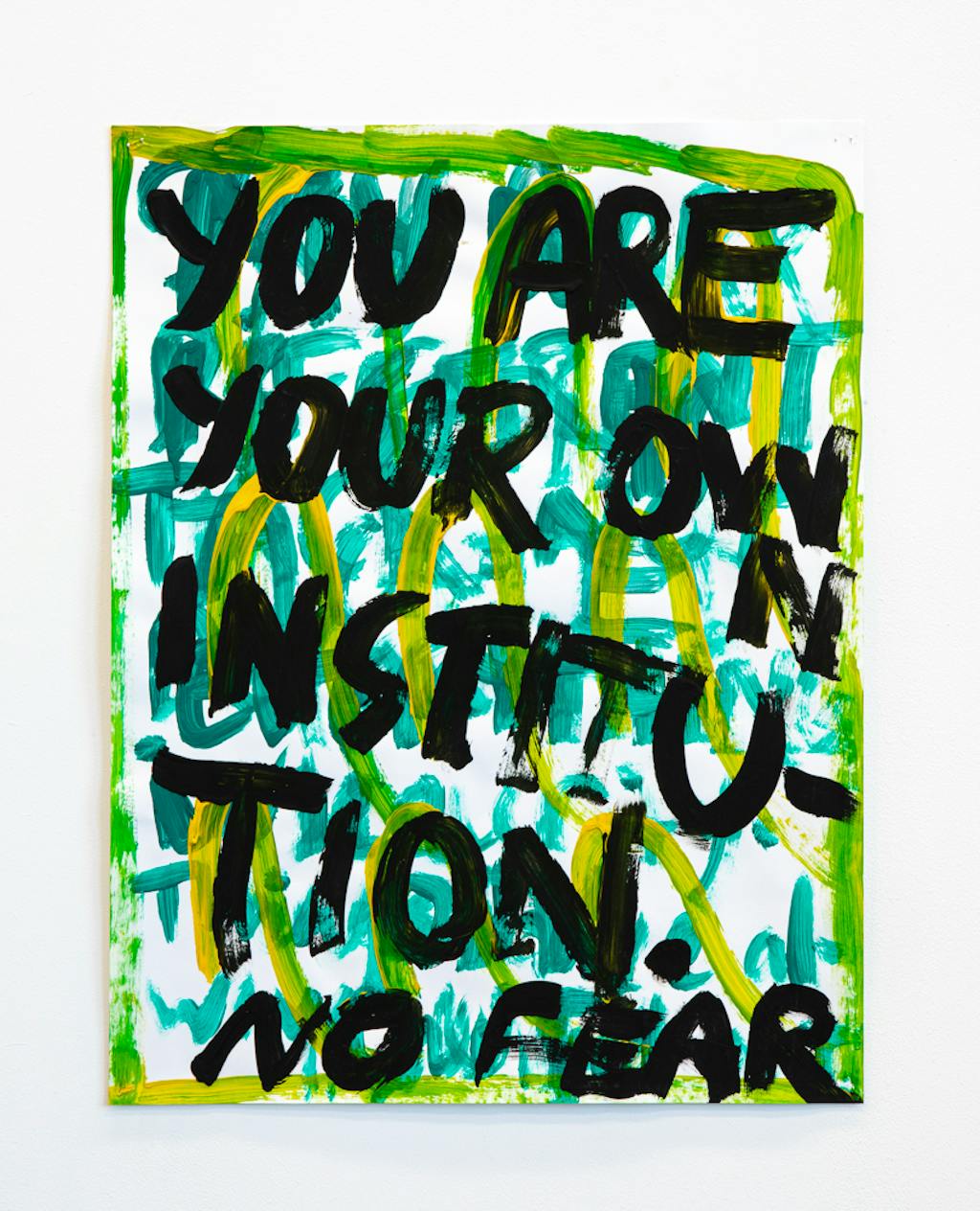 You Are Your Own Institution - © Paris Internationale